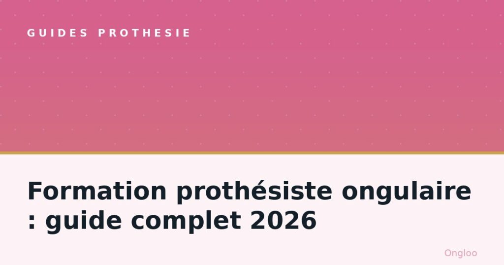 Formation prothésiste ongulaire